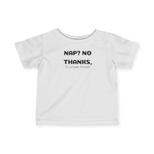 Baby | Nap? No Thanks, I'll Scream Instead!