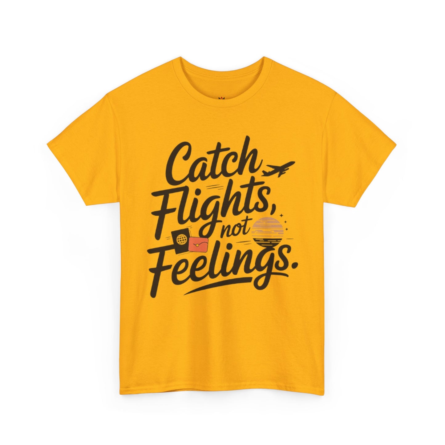 Men | Catch Flights, Not Feelings
