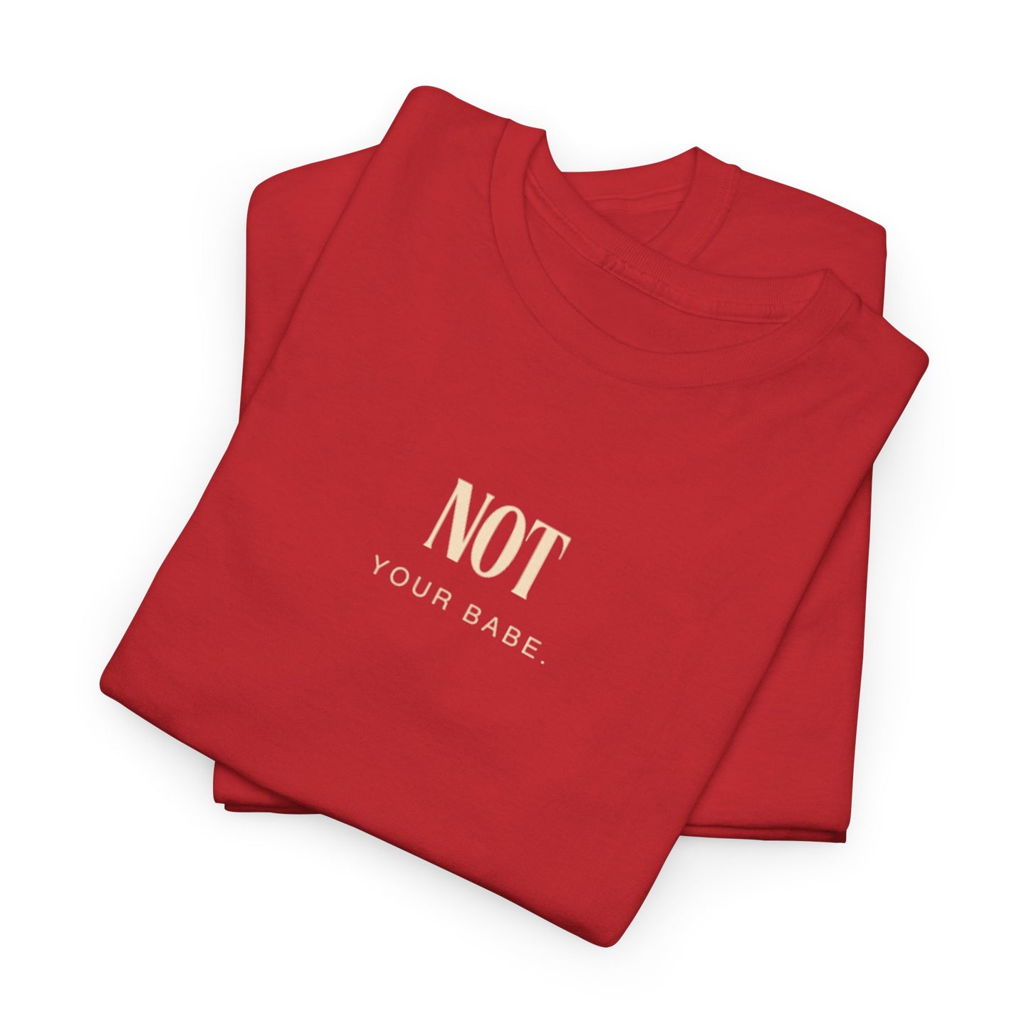 Women | Not Your Babe