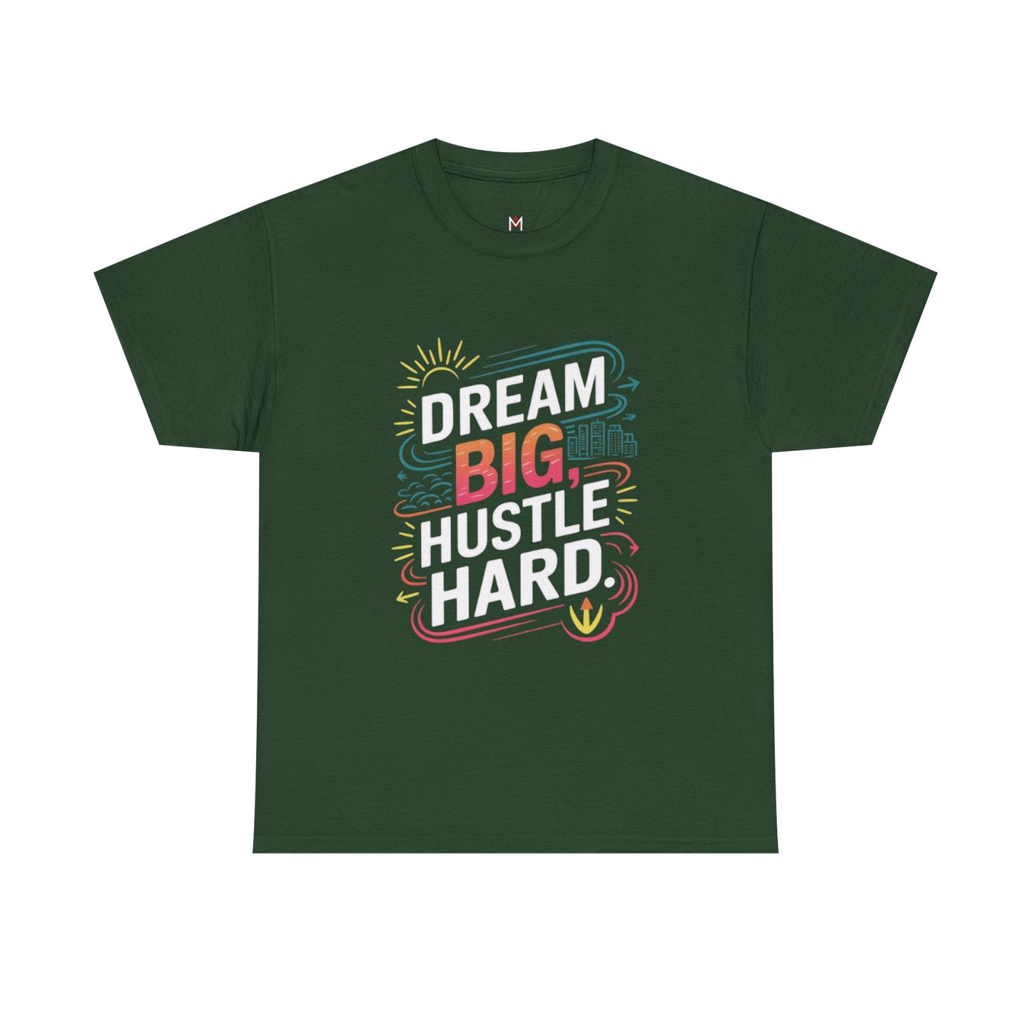 Men | Dream Big Hustle Hard