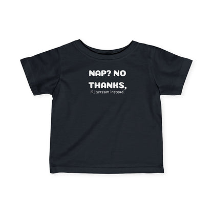 Baby | Nap? No Thanks, I'll Scream Instead!