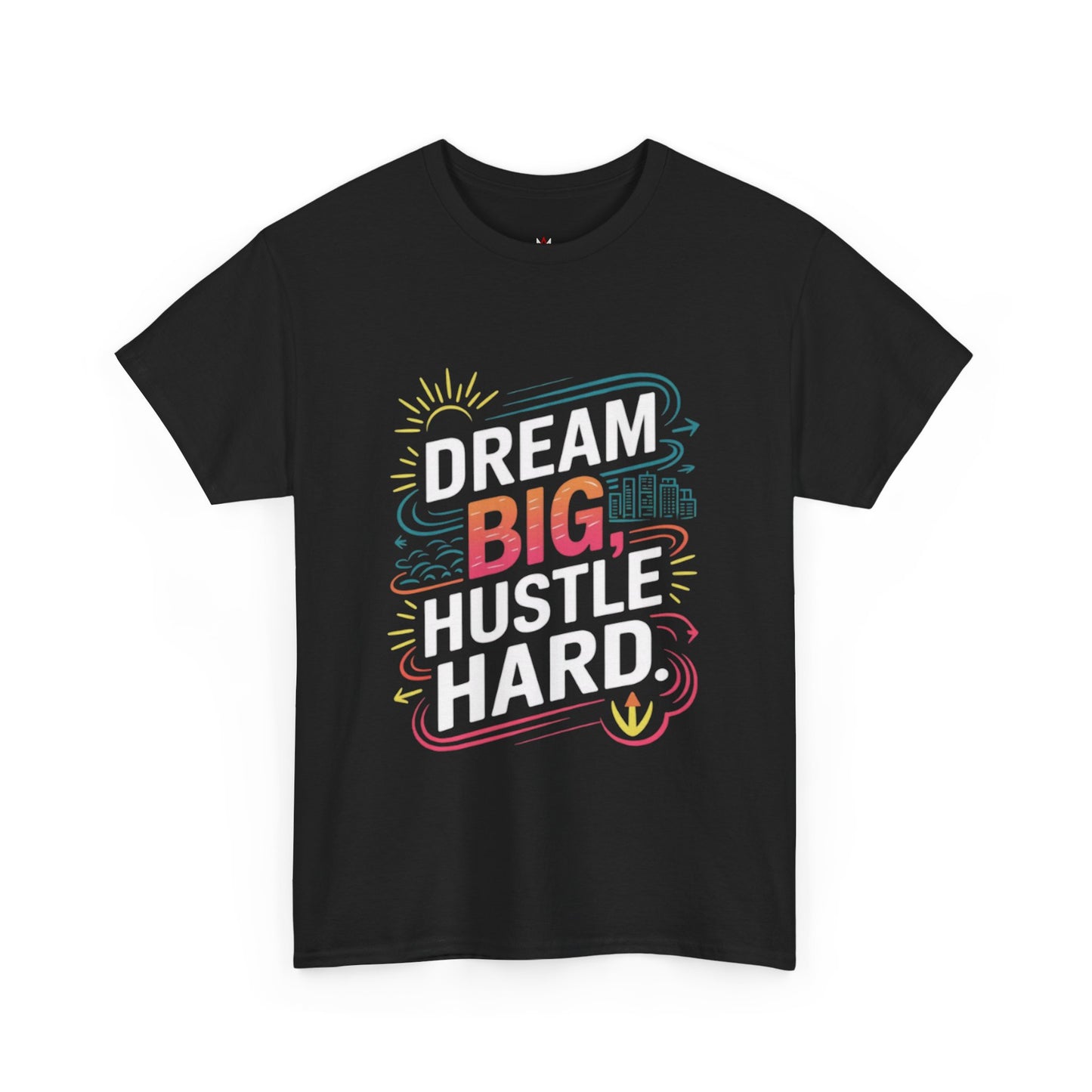 Men | Dream Big Hustle Hard
