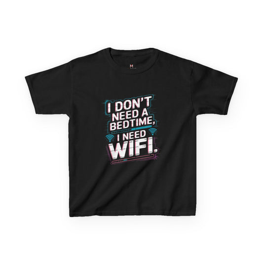 Kids | I Don't Need a Bedtime, I Need WiFi!